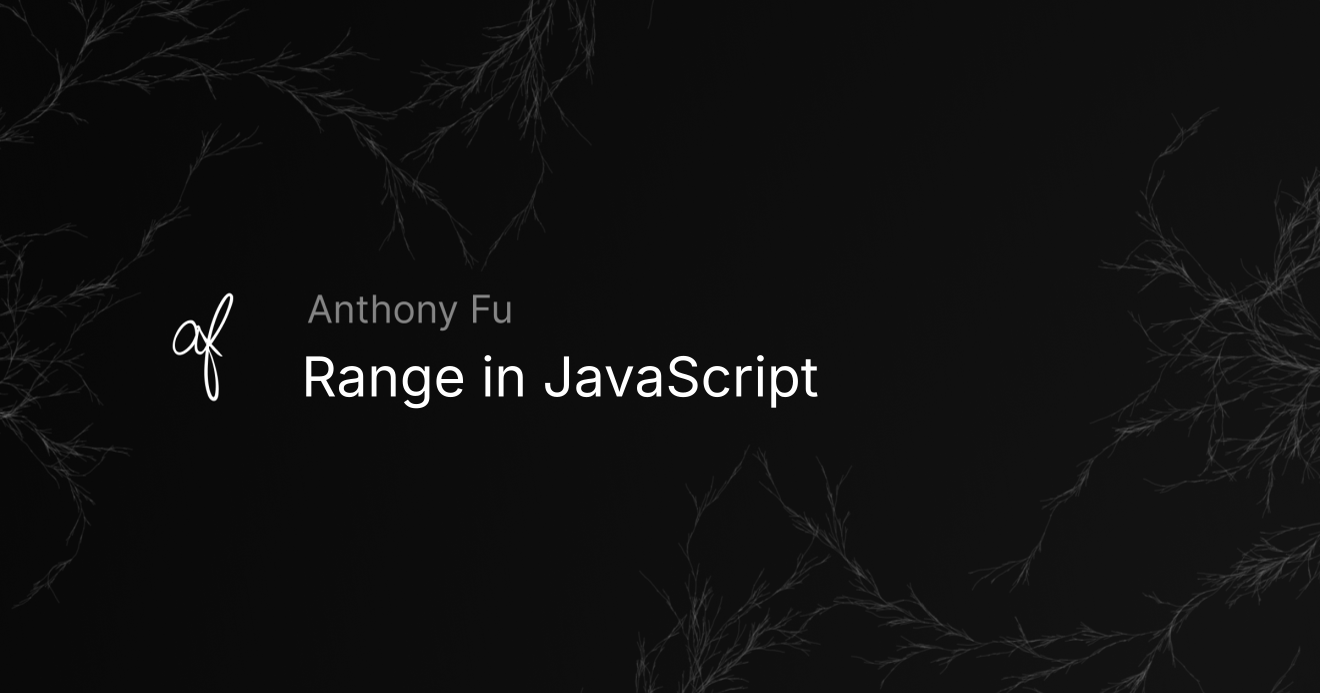 Range in JavaScript